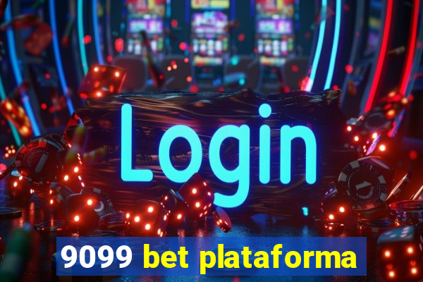 9099 bet plataforma